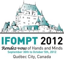 Congrès IFOMPT Québec 2012: résumé de la conférence de Peter O