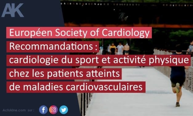 Recommandations 2020 : cardiologie du sport et activité physique chez les patients atteints de maladies cardiovasculaires par l’ESC