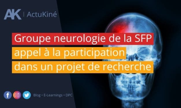 Groupe neurologie de la SFP : appel à la participation dans un projet de recherche