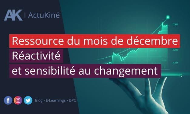 Ressource du mois de décembre : mise à jour de la clinimétrie : réactivité et sensibilité au changement