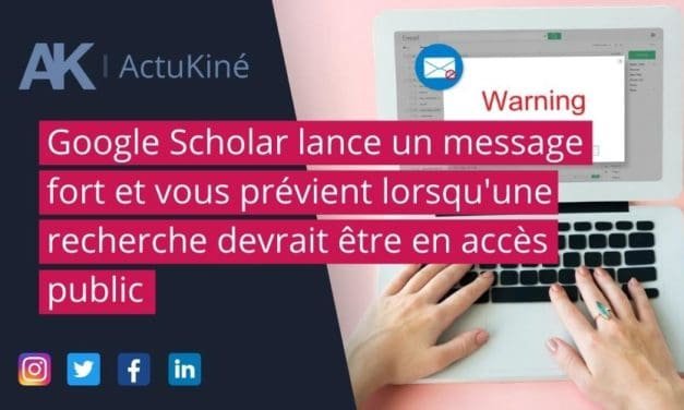 Google Scholar lance un message fort et vous prévient lorsqu’une recherche devrait être en accès public