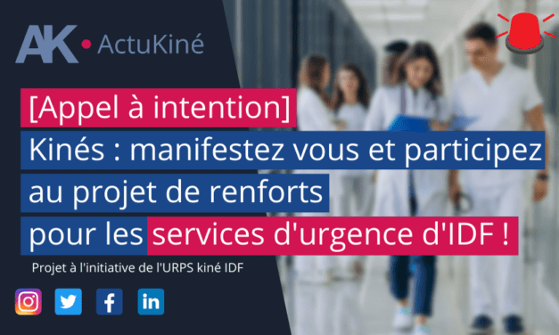 Kinés, manifestez vous et participez au projet de renforts pour les services d’urgence d’île-de-France !