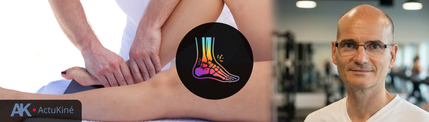 Approche scientifique et clinique de la cheville : entorses et instabilités, de la blessure au retour au sport