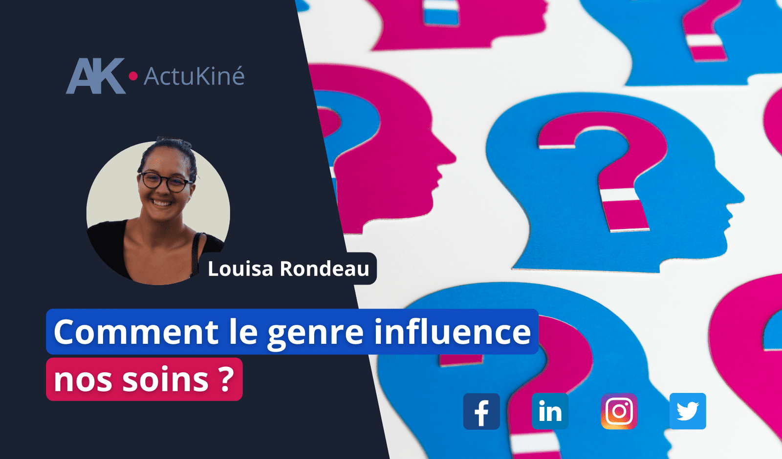 Le genre influence nos soins Louisa Rondeau