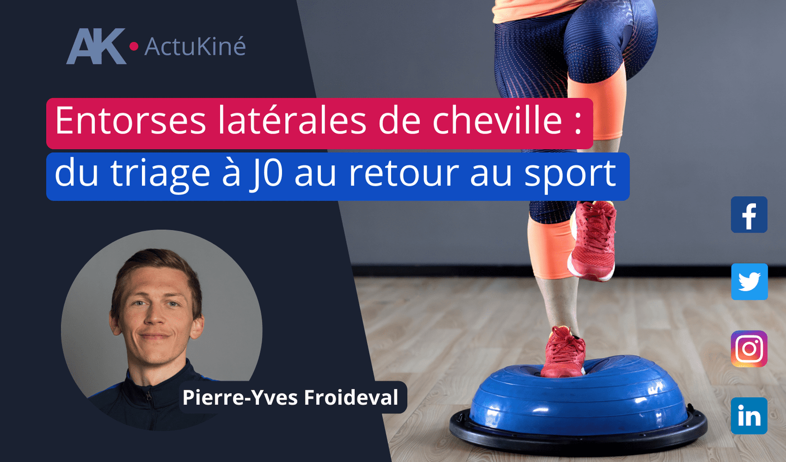 Formation entorse de cheville sport kiné